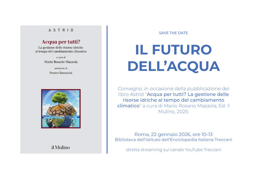 Convegno “Il Futuro dell’Acqua”: il 22 gennaio, a Roma, presentazione del libro del Presidente Mario Rosario Mazzola