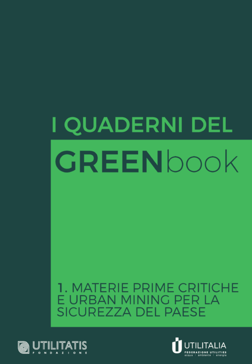 Materie prime critiche e urban mining per la sicurezza del paese