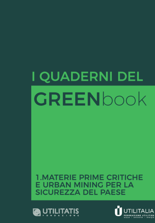 Materie prime critiche e urban mining per la sicurezza del paese